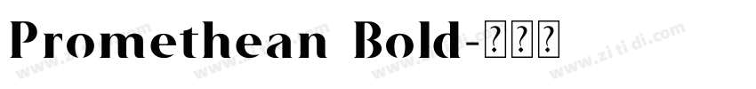 Promethean Bold字体转换 Promethean Bold字体转换